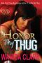 [Thug 06] • Honor Thy Thug